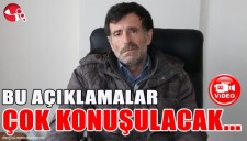 BU AÇIKLAMALAR ÇOK KONUŞULACAK...