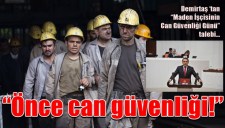 Önce can güvenliği