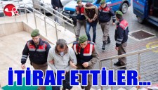 İTİRAF ETTİLER...