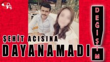 Şehit acısına dayanamadı..