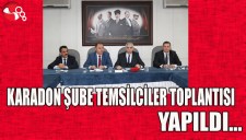 GMİS, KARADON ŞUBE TEMSİLCİLER TOPLANTISI YAPILDI