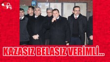 KAZASIZ-BELASIZ, VERİMLİ ÜRETİMLER...