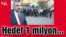 HEDEF 1 MİLYON...