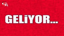 GELİYOR...