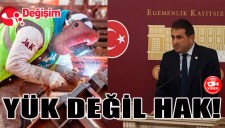 DEMİRTAŞ : YÜK DEĞİL HAK