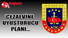 CEZAEVİNE UYUŞTURUCU PLANI...