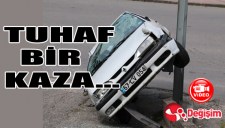 TUHAF BİR KAZA...