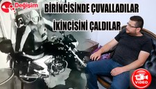 BİRİNCİSİNDE ÇUVALLADILAR, İKİNCİSİNİ ÇALDILAR