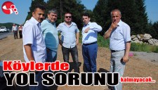 Köylerde YOL SORUNU kalmayacak...