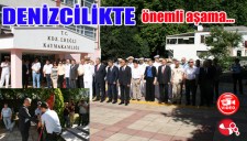 DENİZCİLİKTE önemli aşama...
