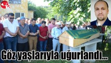 Göz yaşlarıyla uğurlandı...