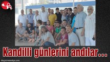 KANDİLLİ GÜNLERİNİ ANDILAR...