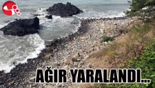 AĞIR YARALANDI...