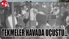 TEKMELER HAVADA UÇUŞTU...