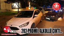 202 promille kaza yaptı...