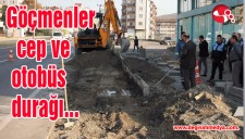 Göçmenler cep ve otobüs durağı...