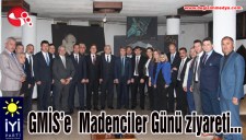 İYİ PARTİden GMİSe Madenciler Günü ziyareti...