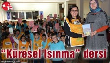 Çocuklara Küresel Isınma dersi