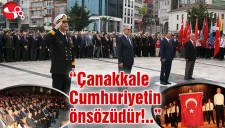 Çanakkale Cumhuriyetin önsözüdür