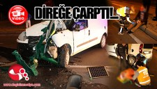 Kamyonet direğe çarptı... Biri ağır 2 yaralı...