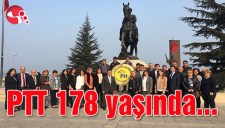 PTT 178 yaşında...