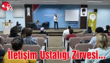 İletişim Ustalığı Zirvesi...