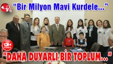 Bir Milyon Mavi Kurdele etkinlikleri düzenlendi...