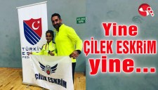 Yine Çilek Eskrim yine...