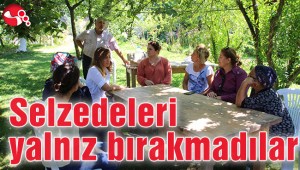 Selzedeleri yalnız bırakmadılar
