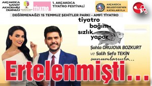 Ertelenmişti…