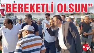 “BEREKETLİ OLSUN”