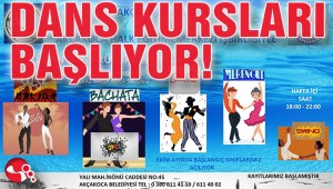 DANS KURSLARI BAŞLIYOR