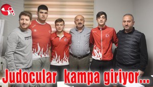 Judocular kampa giriyor...