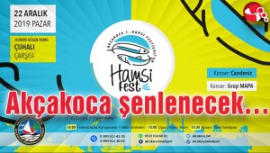 Akçakoca şenlenecek…