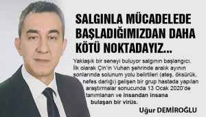 SALGINLA MÜCADELEDE BAŞLADIĞIMIZDAN DAHA KÖTÜ NOKTADAYIZ