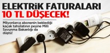 Elektrik faturaları 10 TL düşecek
