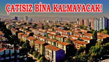 ÇATI ZORUNLU OLACAK