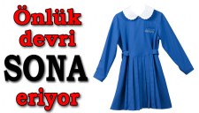 ARTIK ÖNLÜK GİYİLMEYECEK