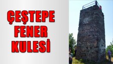 ÇEŞTEPE FENER KULESİ