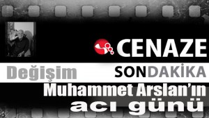 Başkan Muhammet Arslanın acı günü