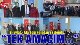 İYİ Evlat,  Ata Toprağından seslendi…