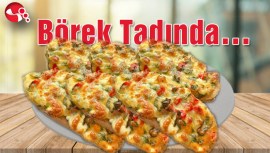 Börek Tadında…