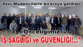 Yeşil ve Mutlu, Armutçukta yeni madencilerle bir araya geldi