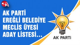 AK PARTİ EREĞLİ BELEDİYE MECLİS ÜYESİ ADAY LİSTESİ…