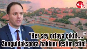 Yavuzyılmaz “Her şey ortaya çıktı,Zonguldakspora hakkını teslim edin”