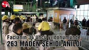 263 MADEN ŞEHİDİ ANILDI…