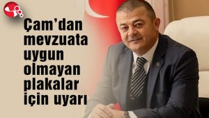 Çamdan mevzuata uygun olmayan plakalar için uyarı
