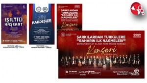 Kültür Sanat etkinlikleri göz dolduracak.....