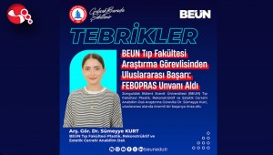 BEUN Tıp Fakültesi Araştırma Görevlisinden Uluslararası Başarı....