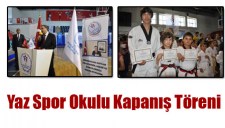 YAZ SPOR OKULU KAPANIŞ TÖRENİ YAPILDI